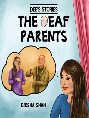 cover image of Dee's Stories: The Deaf Parents